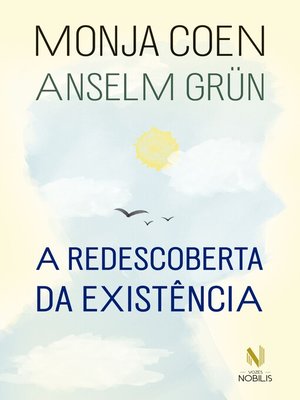 cover image of A Redescoberta da existência
